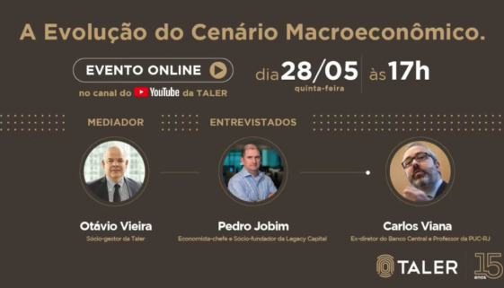 Evolução do Cenário Macroeconômico